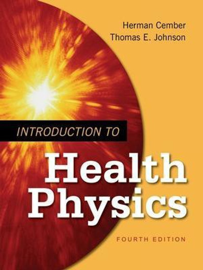 Buy Introduction to Health Physics (English, Paperback) Online at Best Price - GlowMirror