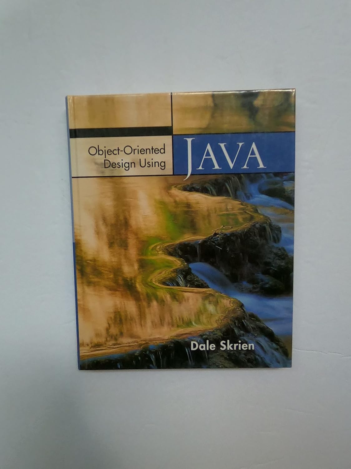 Buy Object-oriented Design Using Java (English, Hardcover, Dale Skrien) Online at Best Price - GlowMirror