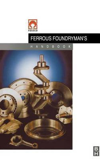 Buy Foseco Ferrous Foundryman's Handbook (English, Paperback) Online at Best Price - GlowMirror