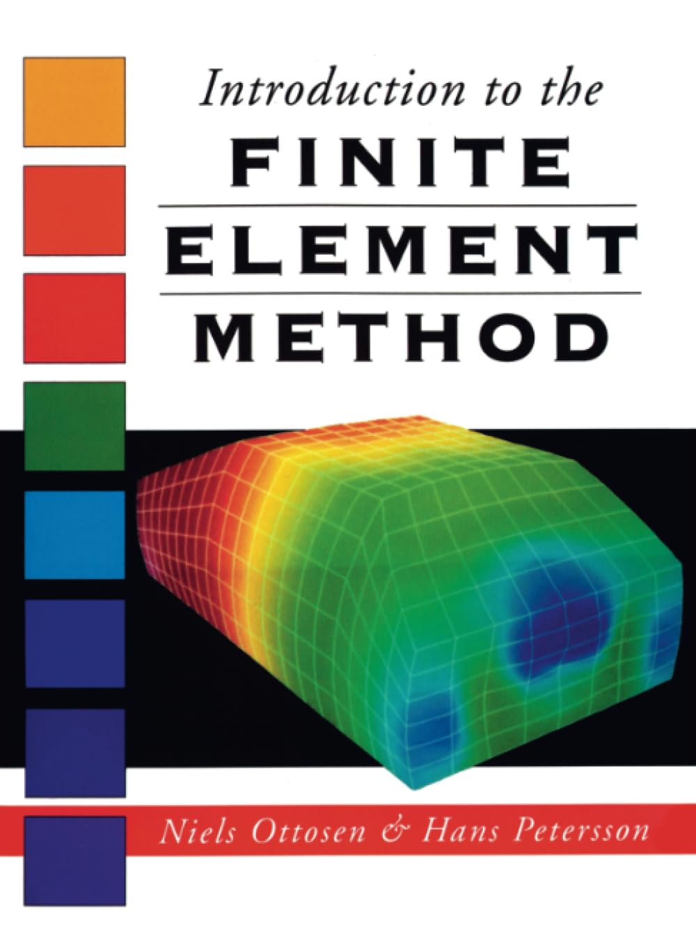 Buy Introduction Finite Element Method: A History in Documents (English, Paperback, Niels Saabye Ottosen, Hans Petersson) Online at Best Price - GlowMirror