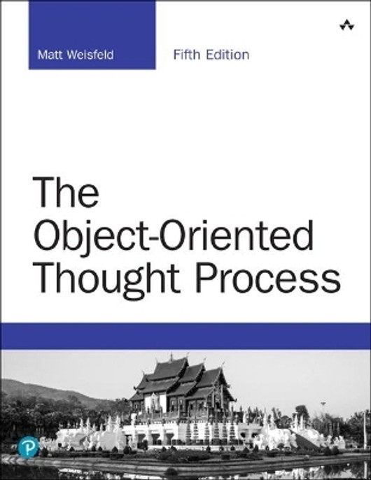 Buy Object-Oriented Thought Process, The (English, Paperback) Online at Best Price - GlowMirror