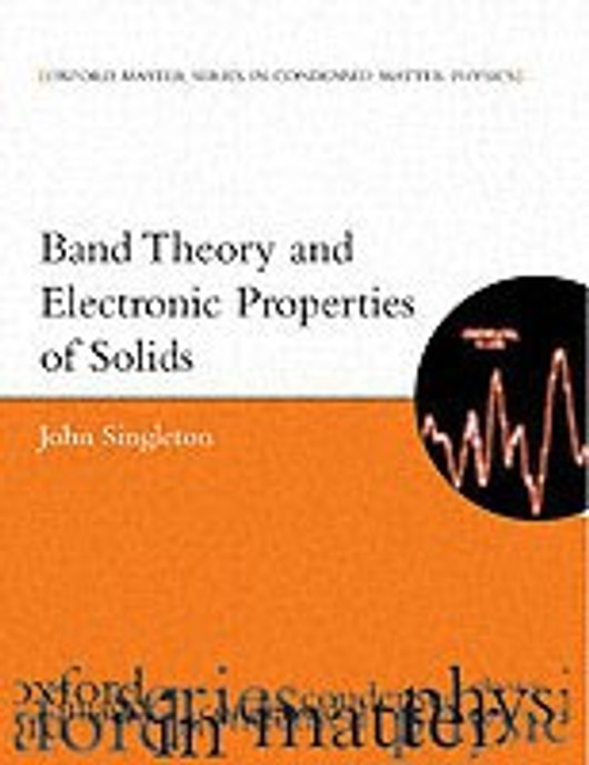 Buy Band Theory and Electronic Properties of Solids (English, Paperback) Online at Best Price - GlowMirror