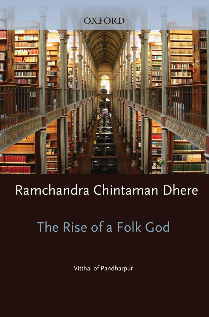 Buy The Rise of a Folk God: Vitthal of Pandharpur (South Asia Research) (English, Hardcover, Ramchandra Chintaman Dhere, Anne Feldhaus) Online at Best Price - GlowMirror
