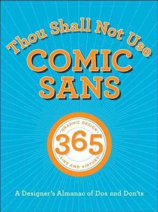 Buy Thou Shall Not Use Comic Sans (English, Paperback) Online at Best Price - GlowMirror