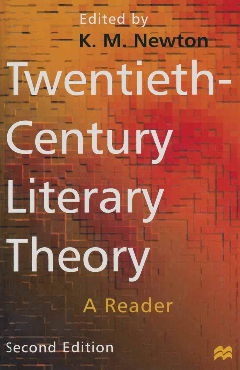 Buy Twentieth-Century Literary Theory: A Reader (English, Paperback, K.M. Newton) Online at Best Price - GlowMirror