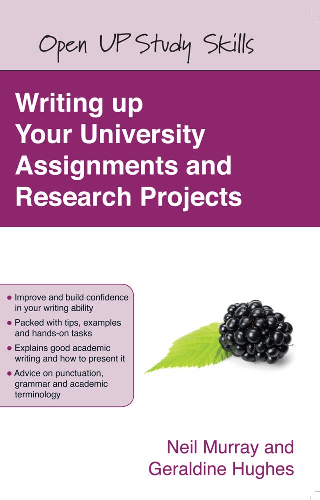Buy Writing up your University Assignments and Research Projects: A Practical Handbook (English, Paperback, Neil Murray, Geraldine Hughes) Online at Best Price - GlowMirror