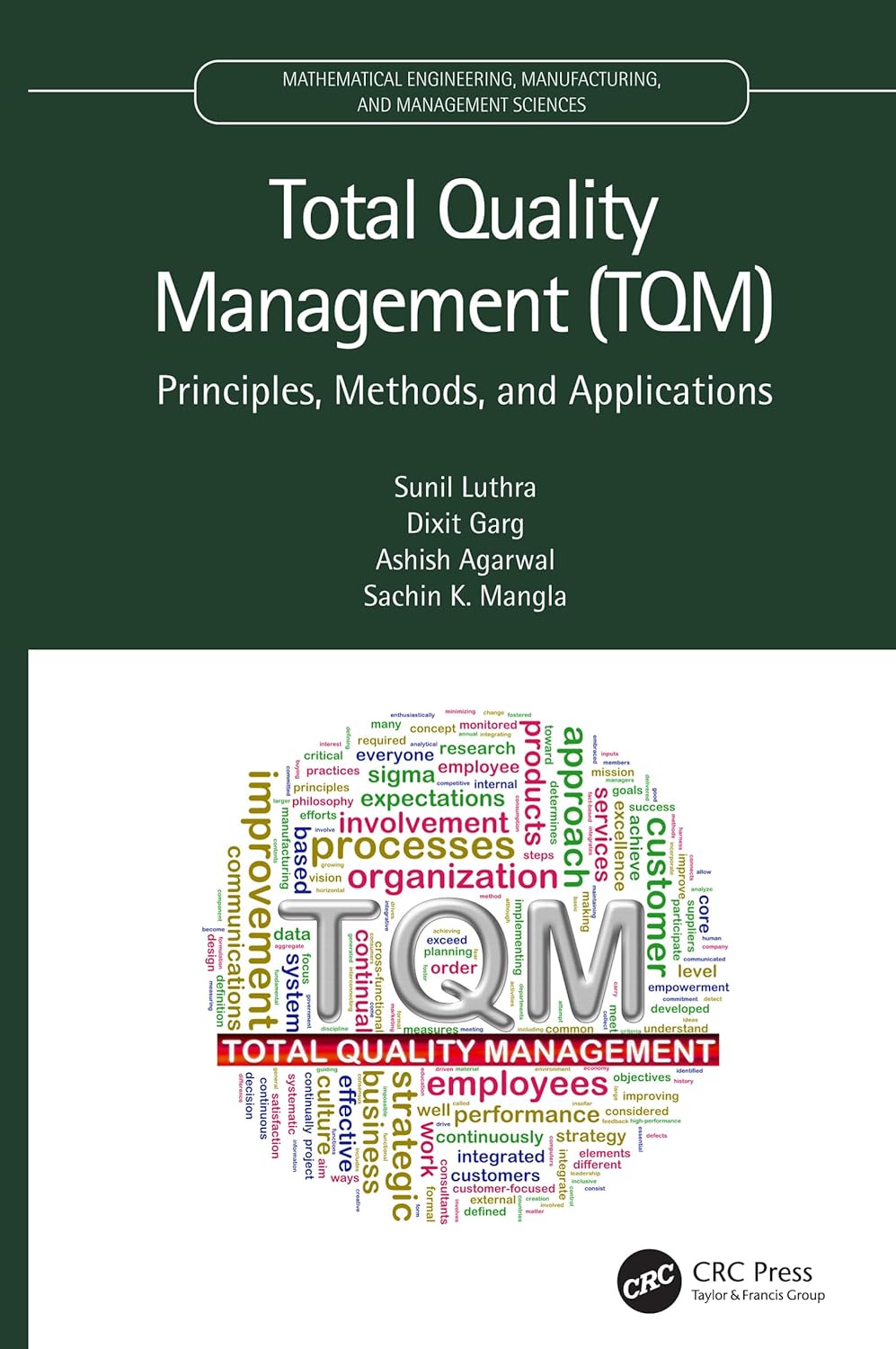 Buy Total Quality Management (TQM): Principles, Methods, and Applications (Mathematical Engineering, Manufacturing, and Management Sciences) (English, ... Online at Best Price - GlowMirror