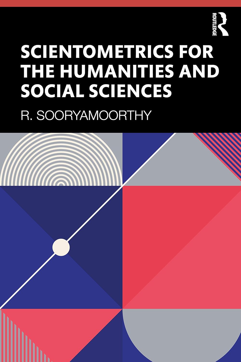 Buy Scientometrics for the Humanities and Social Sciences (English, Paperback, R. Sooryamoorthy) Online at Best Price - GlowMirror