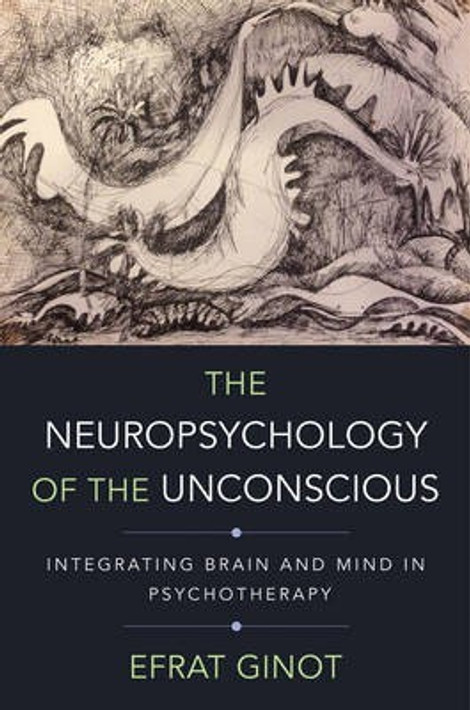 Buy The Neuropsychology of the Unconscious (English, Paperback) Online at Best Price - GlowMirror