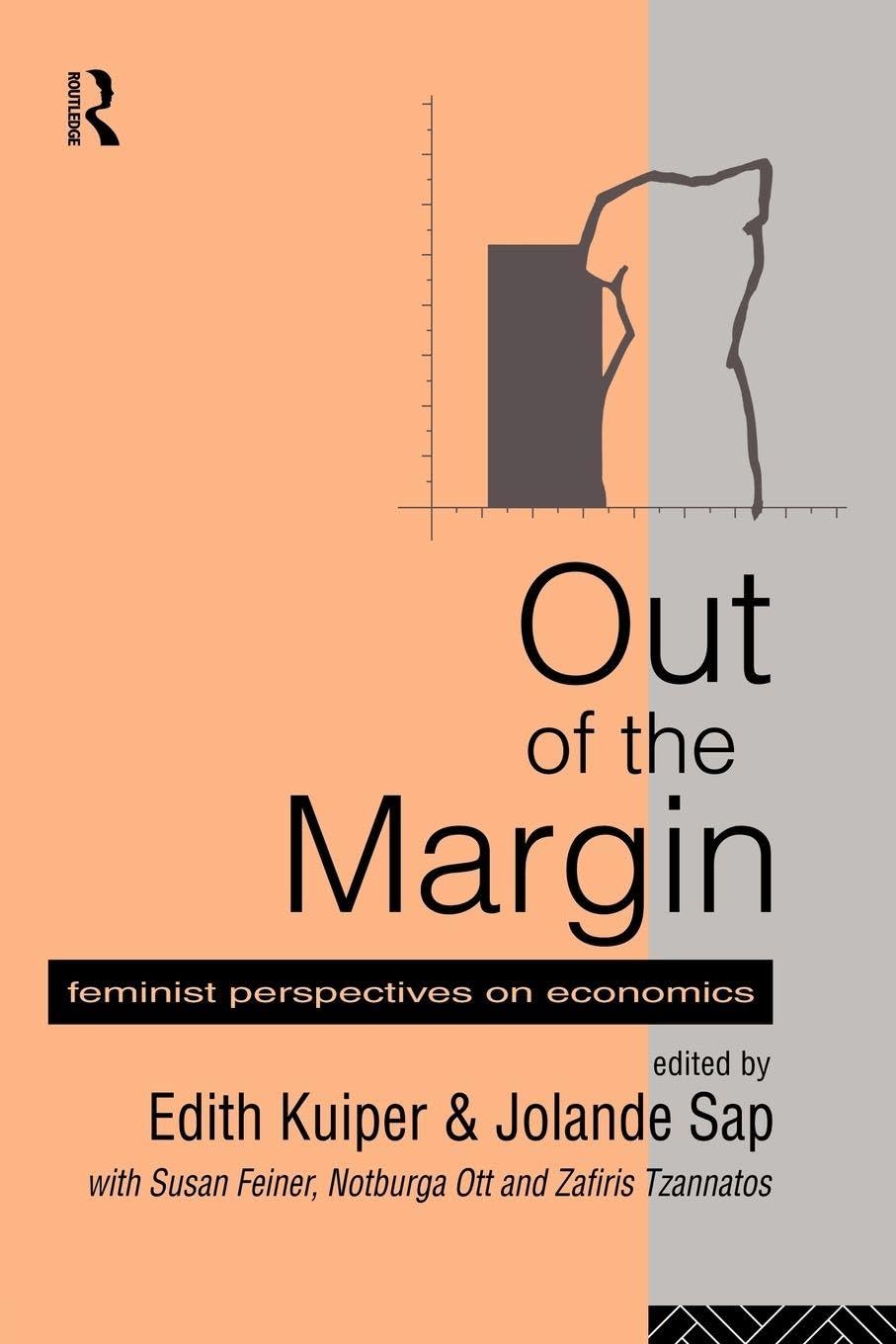 Buy Out of the Margin: Feminist Perspectives on Economics (English, Paperback, Edith Kuiper, Jolande Sap) Online at Best Price - GlowMirror
