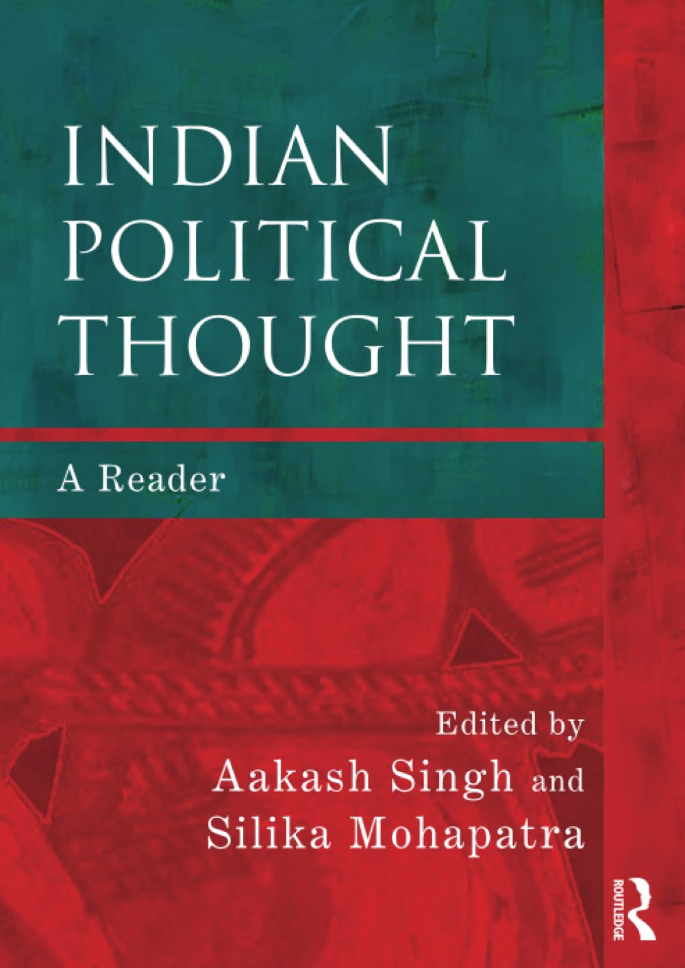 Buy Indian Political Thought: A Reader (English, Hardcover, Aakash Rathore, Silika Mohapatra) Online at Best Price - GlowMirror