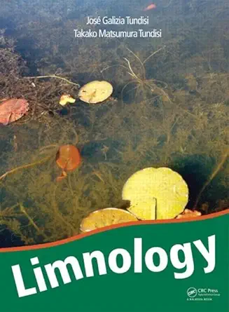 Buy Limnology (Multiphysics Modeling, V. 5) (English, Paperback, Jose Galizia Tundisi, Takako Matsumura Tundisi) Online at Best Price - GlowMirror