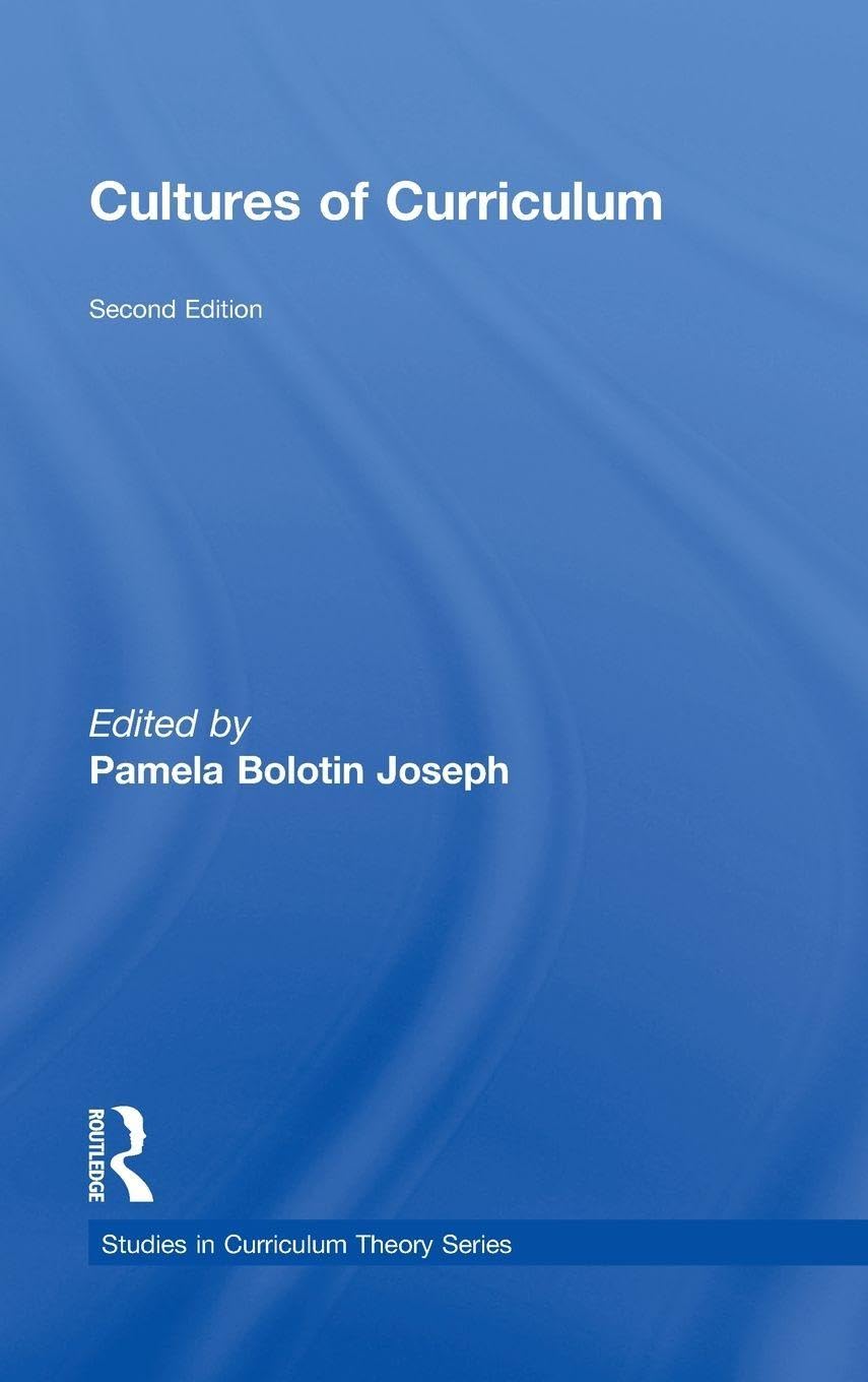 Buy Cultures of Curriculum (Studies in Curriculum Theory Series) (English, Paperback, Pamela Bolotin Joseph) Online at Best Price - GlowMirror