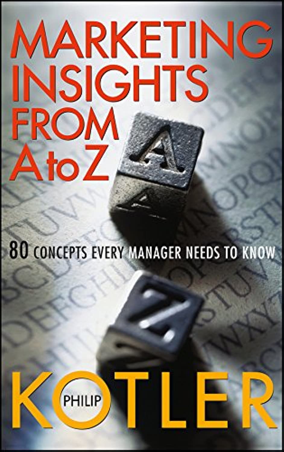Buy Marketing A to Z (English, Paperback, Philip Kotler) Online at Best Price - GlowMirror