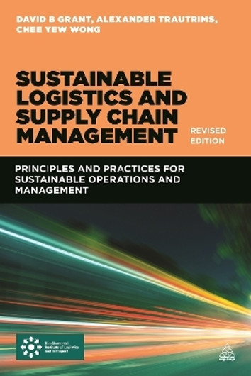 Buy Sustainable Logistics and Supply Chain Management (Revised Edition) (English, Paperback) Online at Best Price - GlowMirror