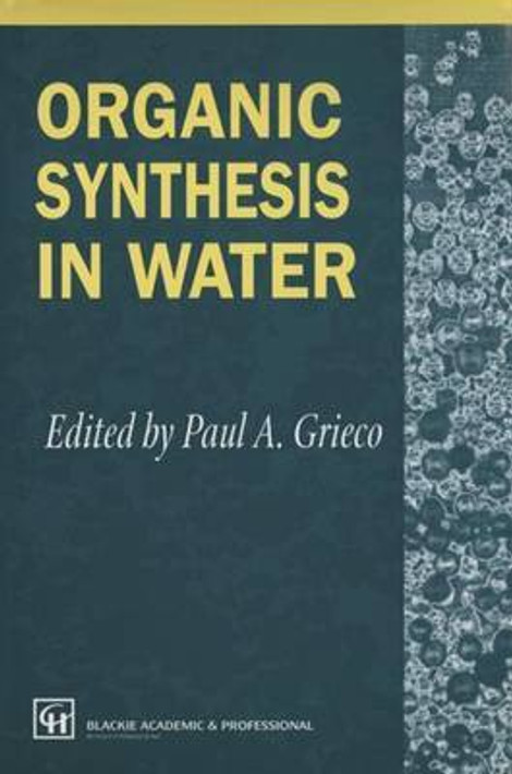 Buy Organic Synthesis in Water (English, Paperback) Online at Best Price - GlowMirror