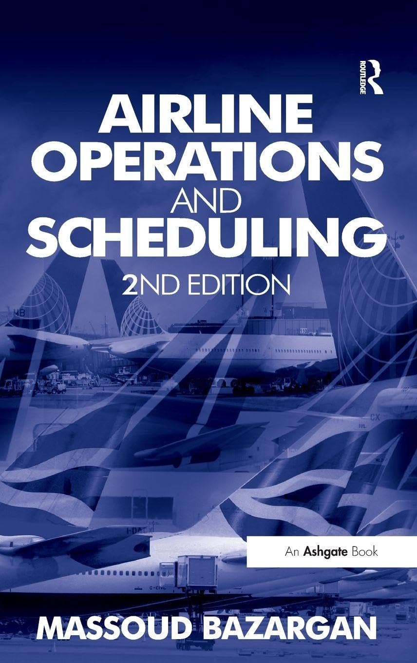 Buy Airline Operations and Scheduling (English, Paperback, Massoud Bazargan) Online at Best Price - GlowMirror