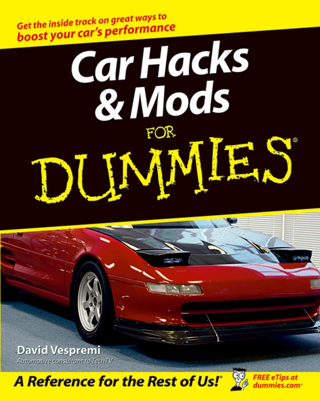 Buy Car Hacks & Mods for Dummies (English, Paperback, David Vespremi) Online at Best Price - GlowMirror
