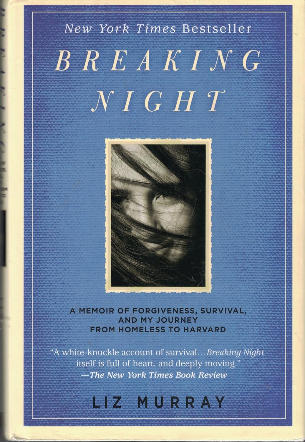 Buy Breaking Night: A Memoir of Forgiveness, Survival, and My Journey from Homeless to Harvard (English, Paperback, Liz Murray) Online at Best Price - GlowMirror