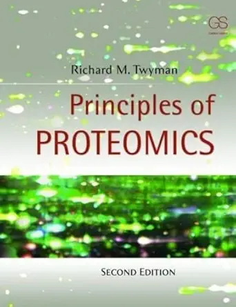 Buy Principles of Proteomics (English, Paperback, Richard Twyman, Ph.D Cfe, George A.) Online at Best Price - GlowMirror