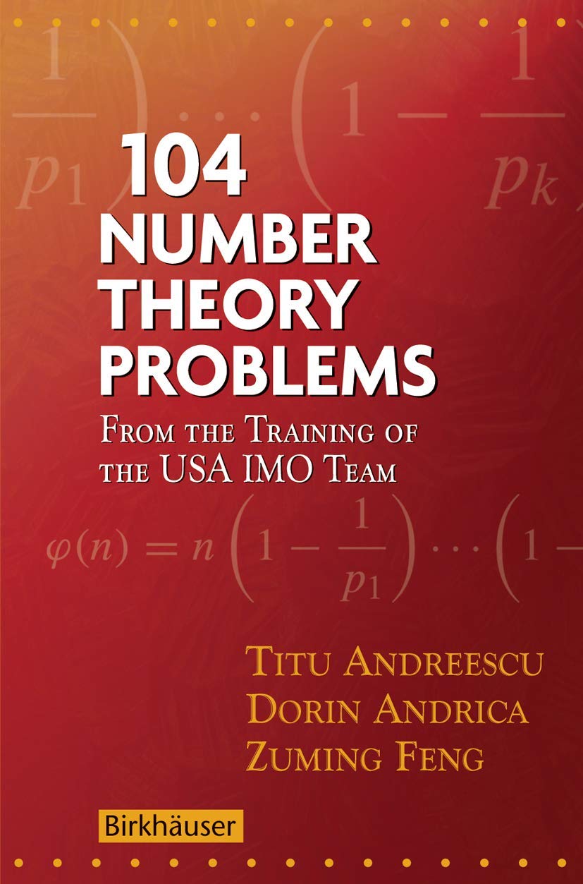 Buy 104 Number Theory Problems (English, Paperback, Zuming Feng Dorin Andrica Titu Andreescu) Online at Best Price - GlowMirror