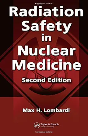 Buy Radiation Safety in Nuclear Medicine (English, Paperback, Max H. Lombardi, Lynda Sutton, Allen Cato III) Online at Best Price - GlowMirror