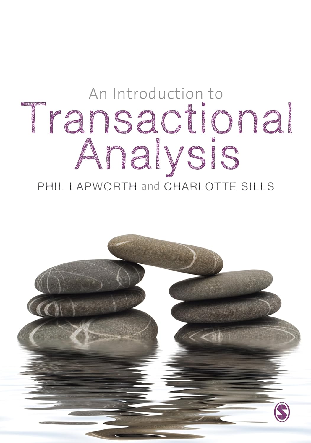 Buy An Introduction to Transactional Analysis (English, Paperback, Phil Lapworth, Charlotte Sills) Online at Best Price - GlowMirror