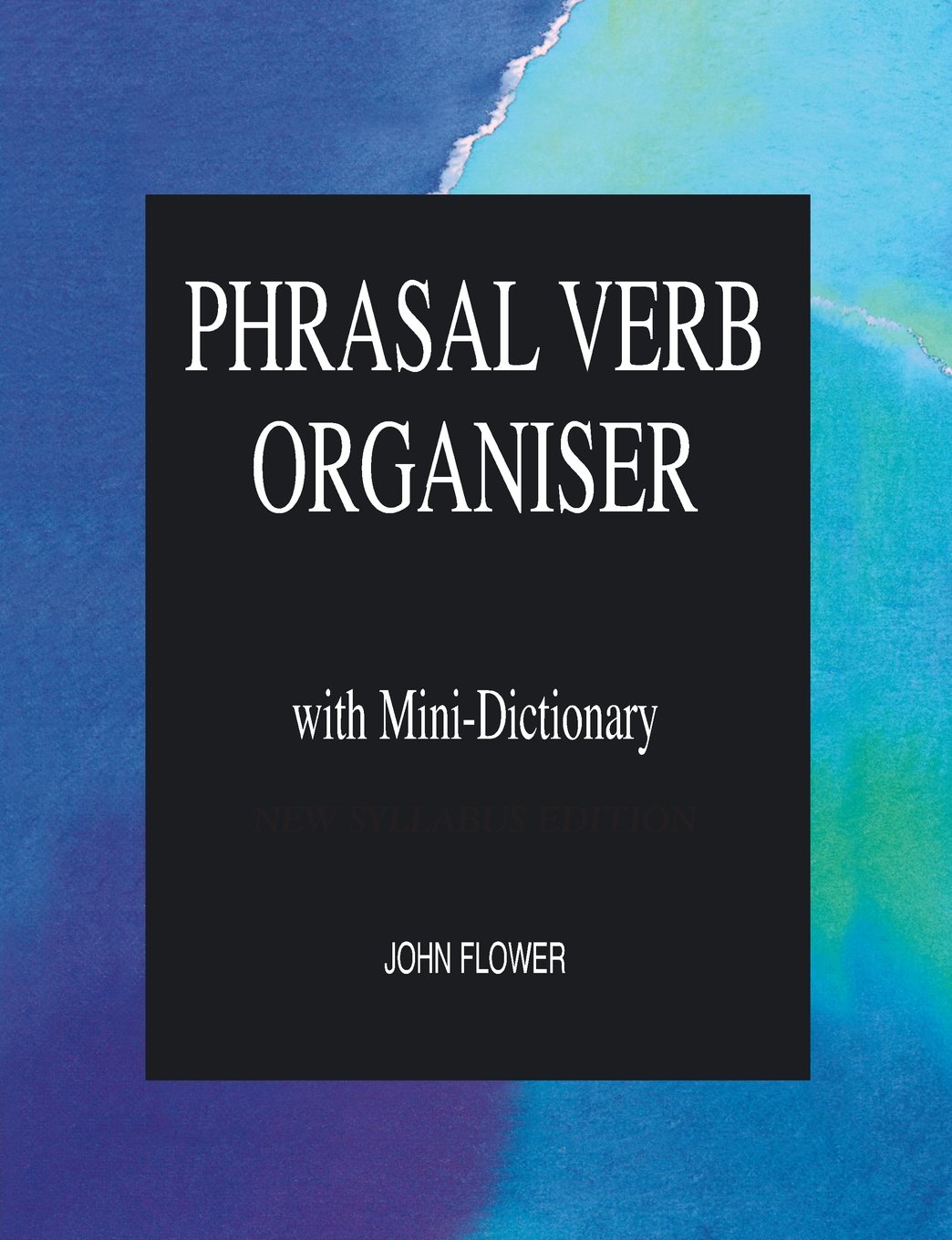 Buy Phrasal Verb Organiser: With Mini-Dictionary (English, Paperback, John Flower) Online at Best Price - GlowMirror