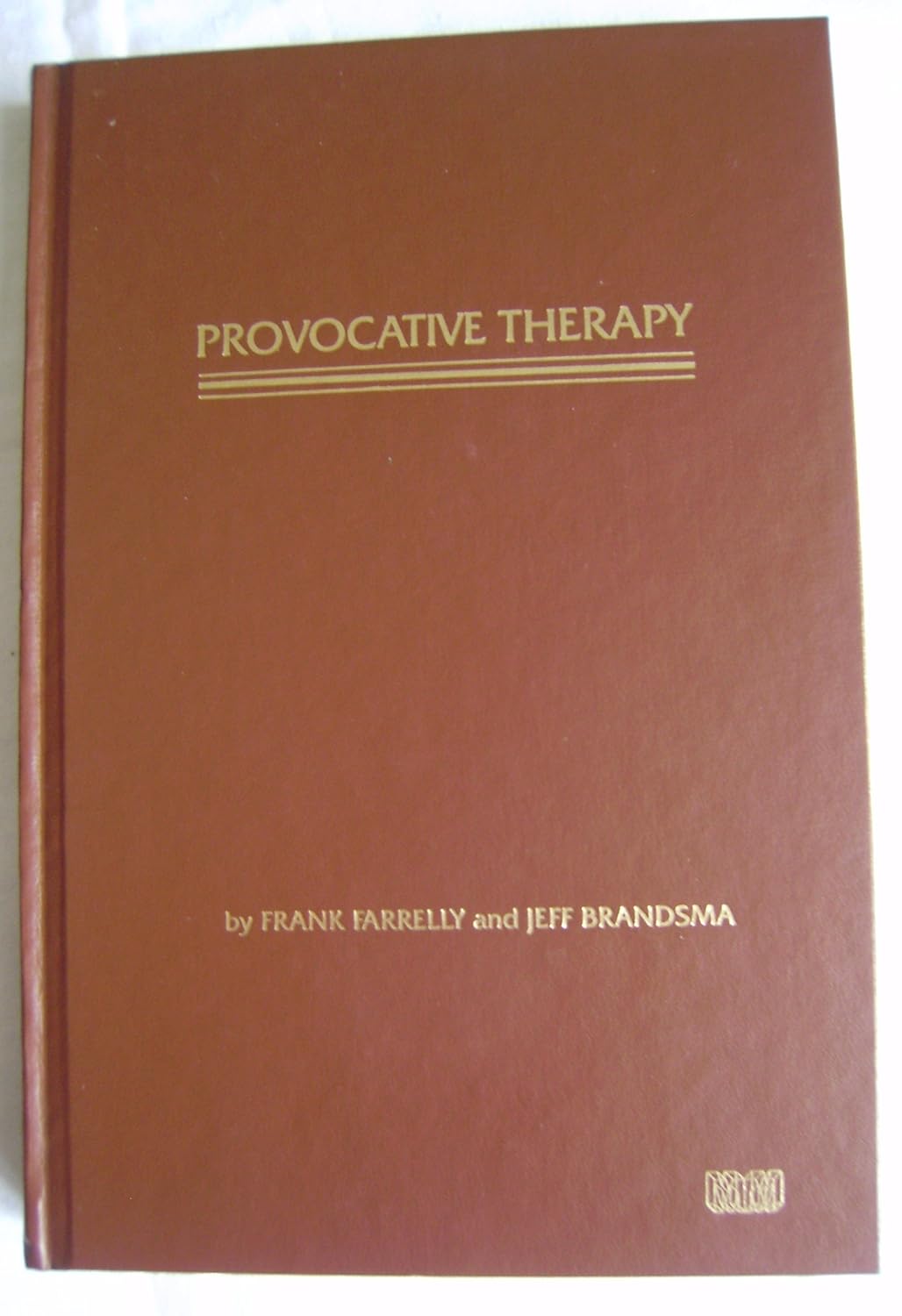 Buy Provocative Therapy (English, Hardcover, Frank Farrelly, Jeff Brandsma) Online at Best Price - GlowMirror
