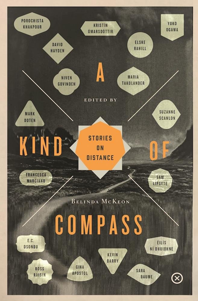 Buy A Kind of Compass: Stories on Distance (English, Paperback, Belinda McKeon) Online at Best Price - GlowMirror