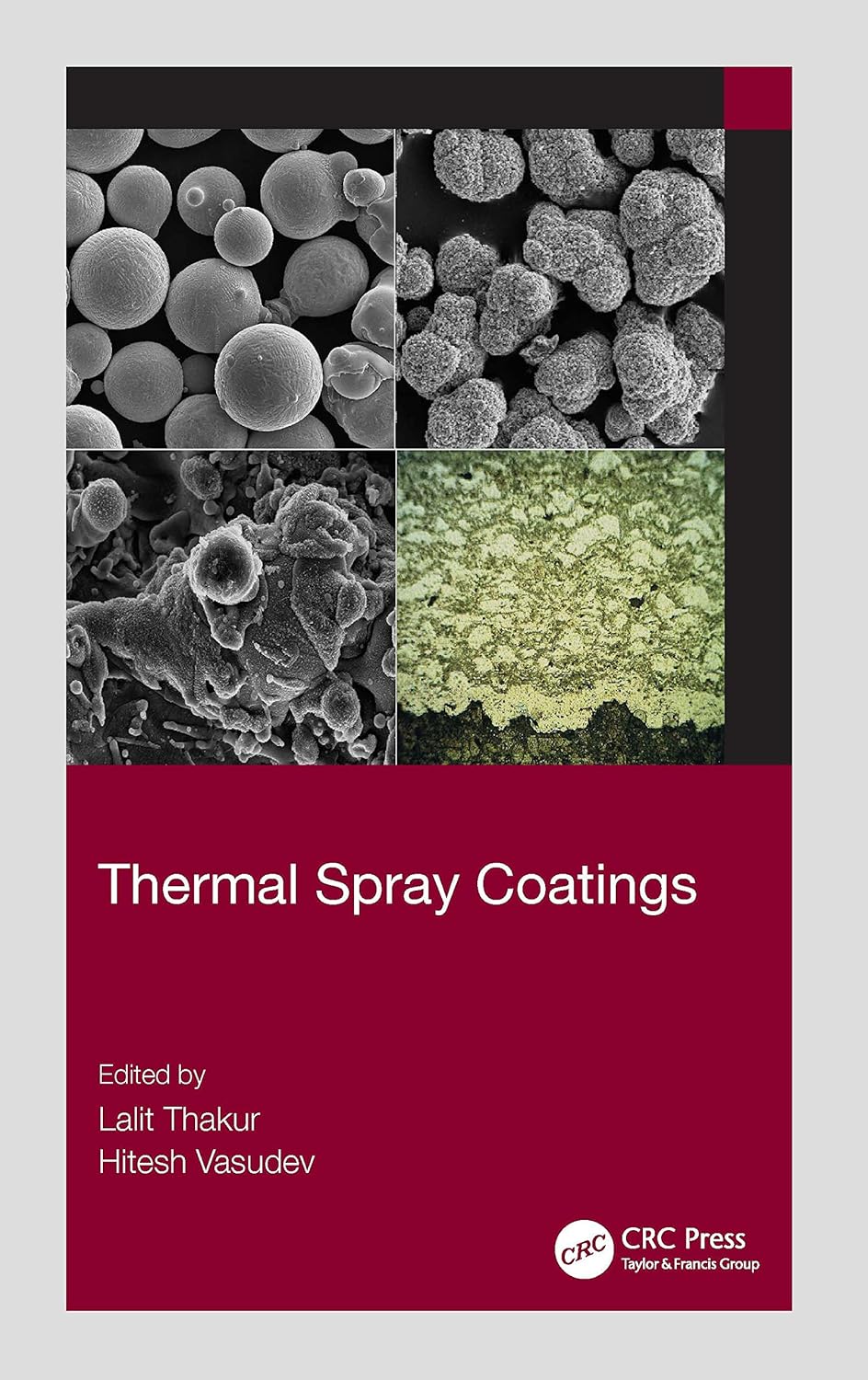 Buy Thermal Spray Coatings (English, Paperback, Lalit Thakur, Hitesh Vasudev) Online at Best Price - GlowMirror