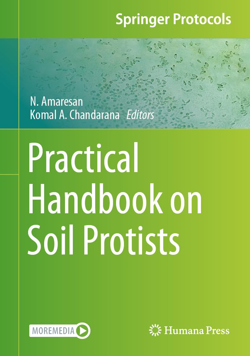 Buy Practical Handbook on Soil Protists (Springer Protocols Handbooks) (English, Paperback, N. Amaresan, Komal A. Chandarana) Online at Best Price - GlowMirror