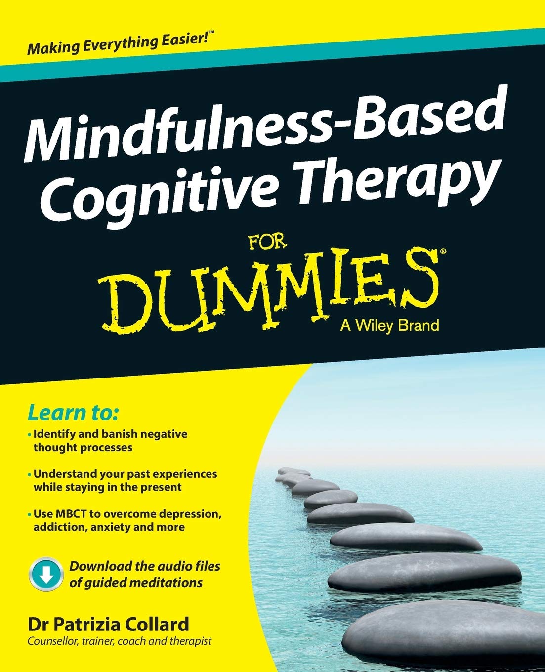Buy Mindfulness-Based Cognitive Therapy For Dummies (English, Paperback, Patrizia Collard) Online at Best Price - GlowMirror