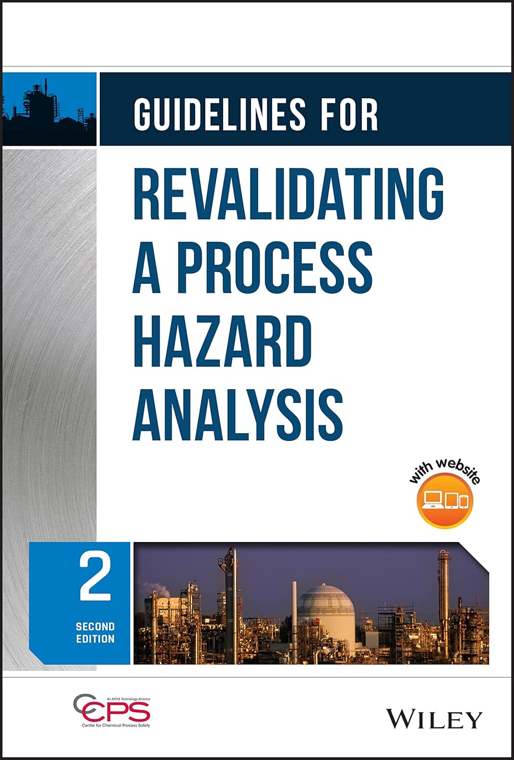 Guidelines for Revalidating a Process Hazard Analysis (English, Paperback, CCPS (Center for Chemical Process Safety))