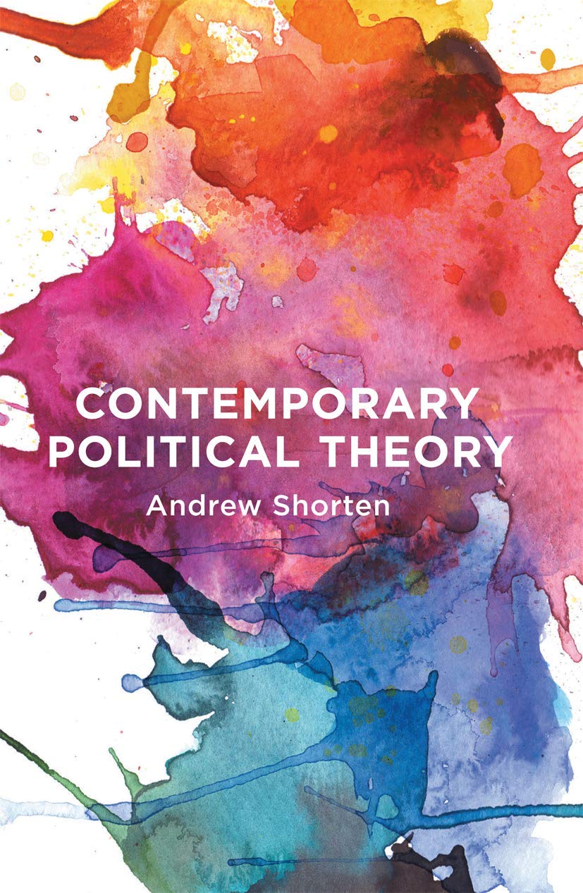 Buy Contemporary Political Theory (English, Hardcover, Andrew Shorten) Online at Best Price - GlowMirror