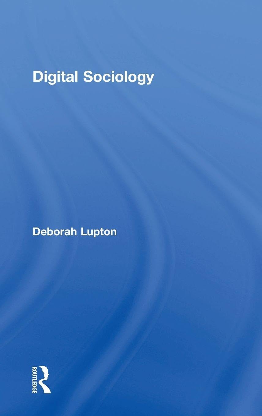 Digital Sociology (English, Hardcover, Deborah Lupton)