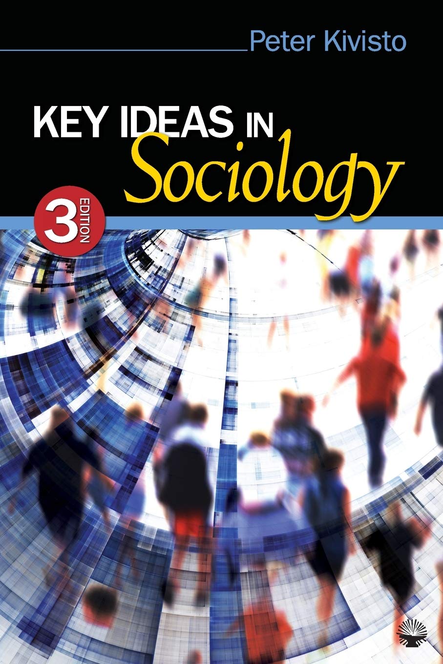 Buy Key Ideas in Sociology (English, Paperback, Peter Kivisto) Online at Best Price - GlowMirror