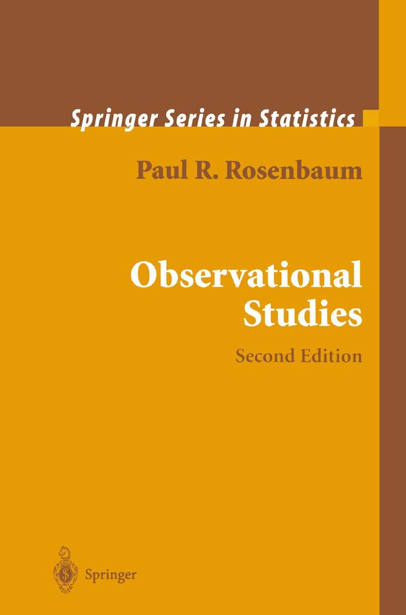 Buy Observational Studies (Springer Series in Statistics) (English, Paperback, Paul R. Rosenbaum) Online at Best Price - GlowMirror