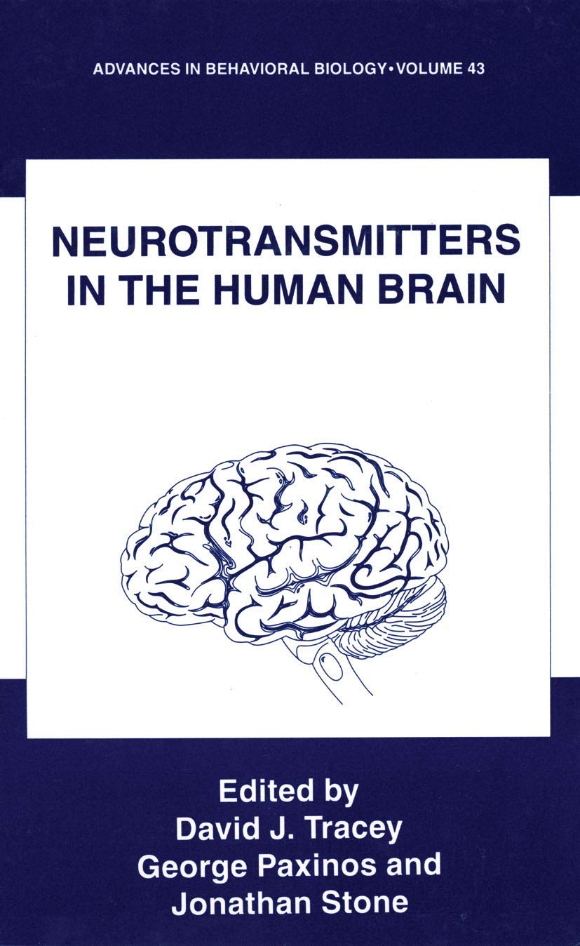 Buy Neurotransmitters in the Human Brain (English, Paperback, David J. Tracey, George Paxinos, Jonathan Stone) Online at Best Price - GlowMirror
