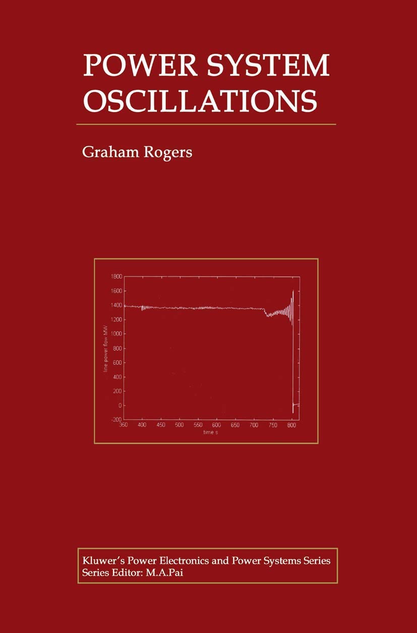 Buy Power System Oscillations (Power Electronics and Power Systems) (English, Paperback, Graham Rogers) Online at Best Price - GlowMirror