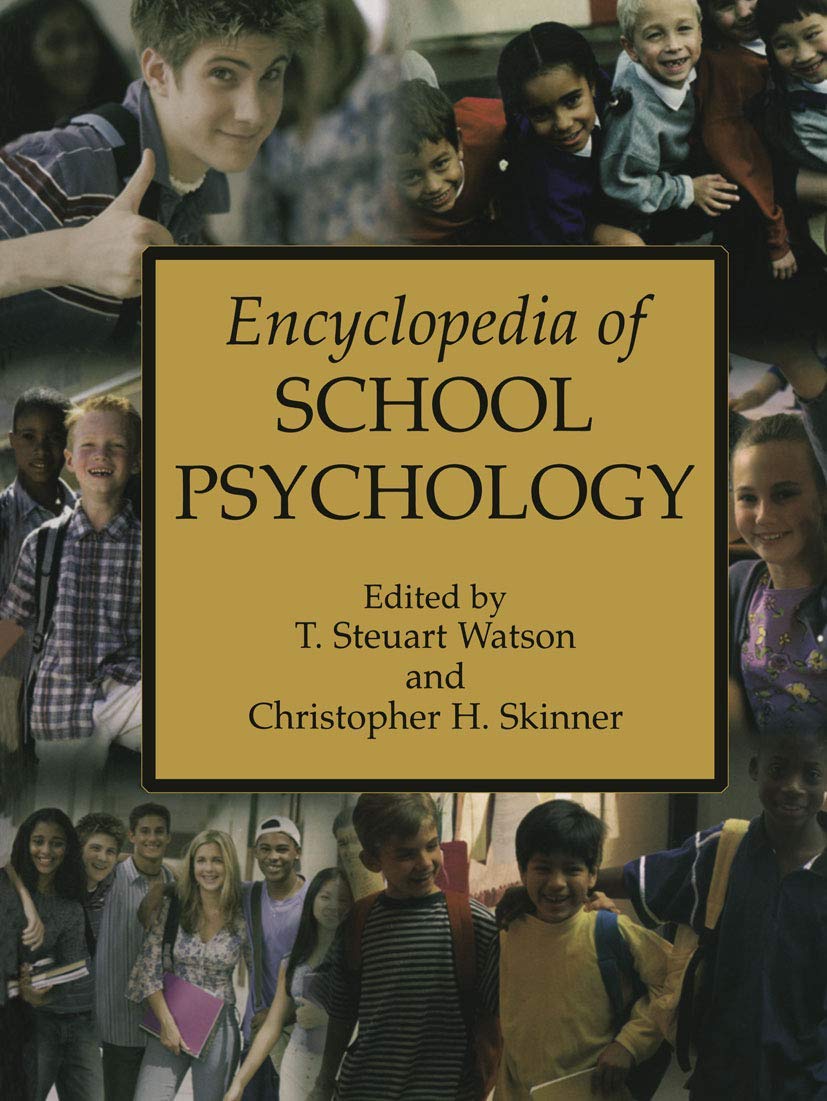 Buy Encyclopedia of School Psychology (English, Hardcover, T. Stuart Watson, Christopher H. Skinner) Online at Best Price - GlowMirror