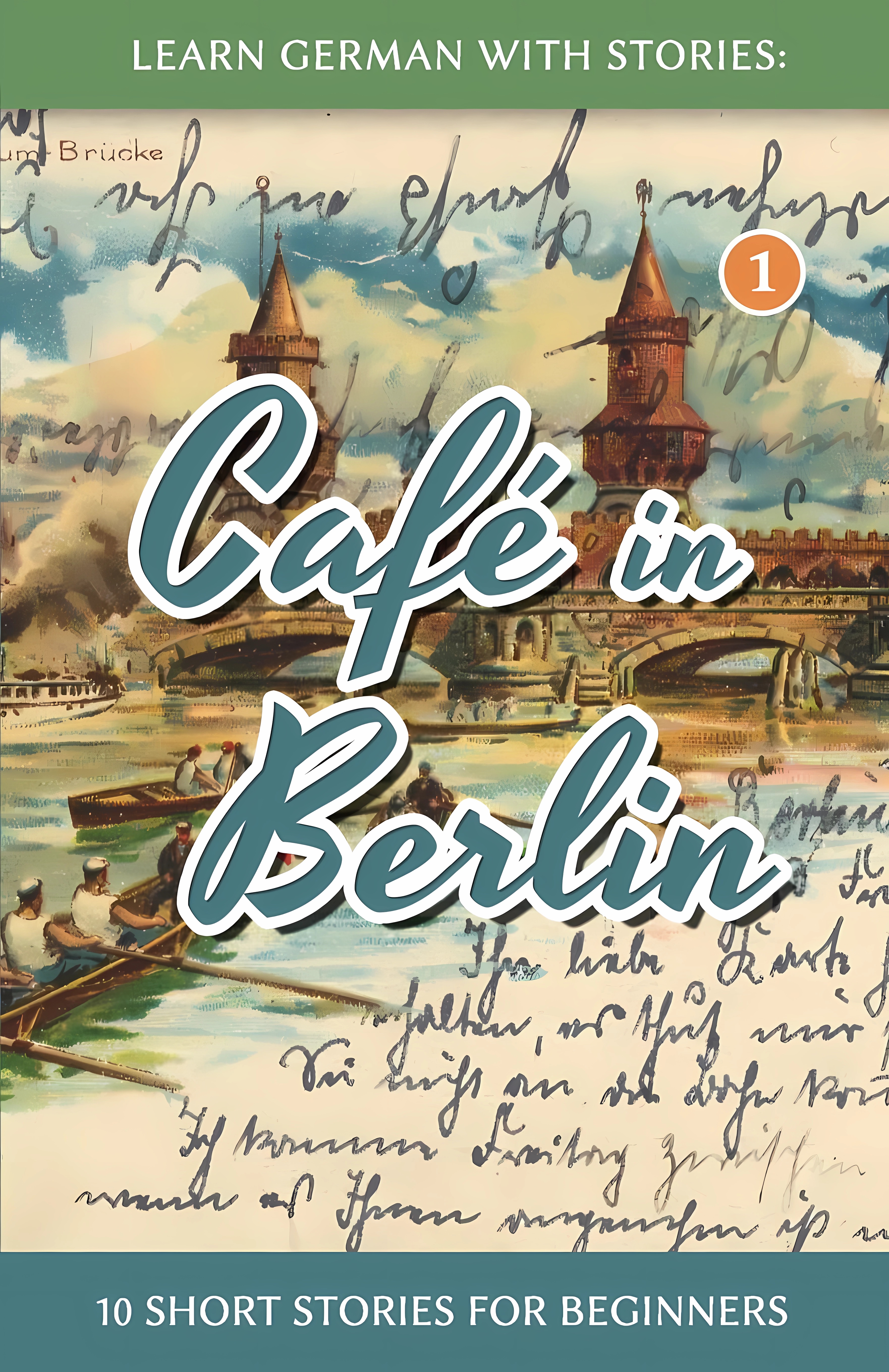 Buy Learn German With Stories: Café in Berlin - 10 Short Stories For Beginners (Dino Lernt Deutsch): 1 (Dino Lernt Deutsch - Simple German Short Stories f Online at Best Price - GlowMirror