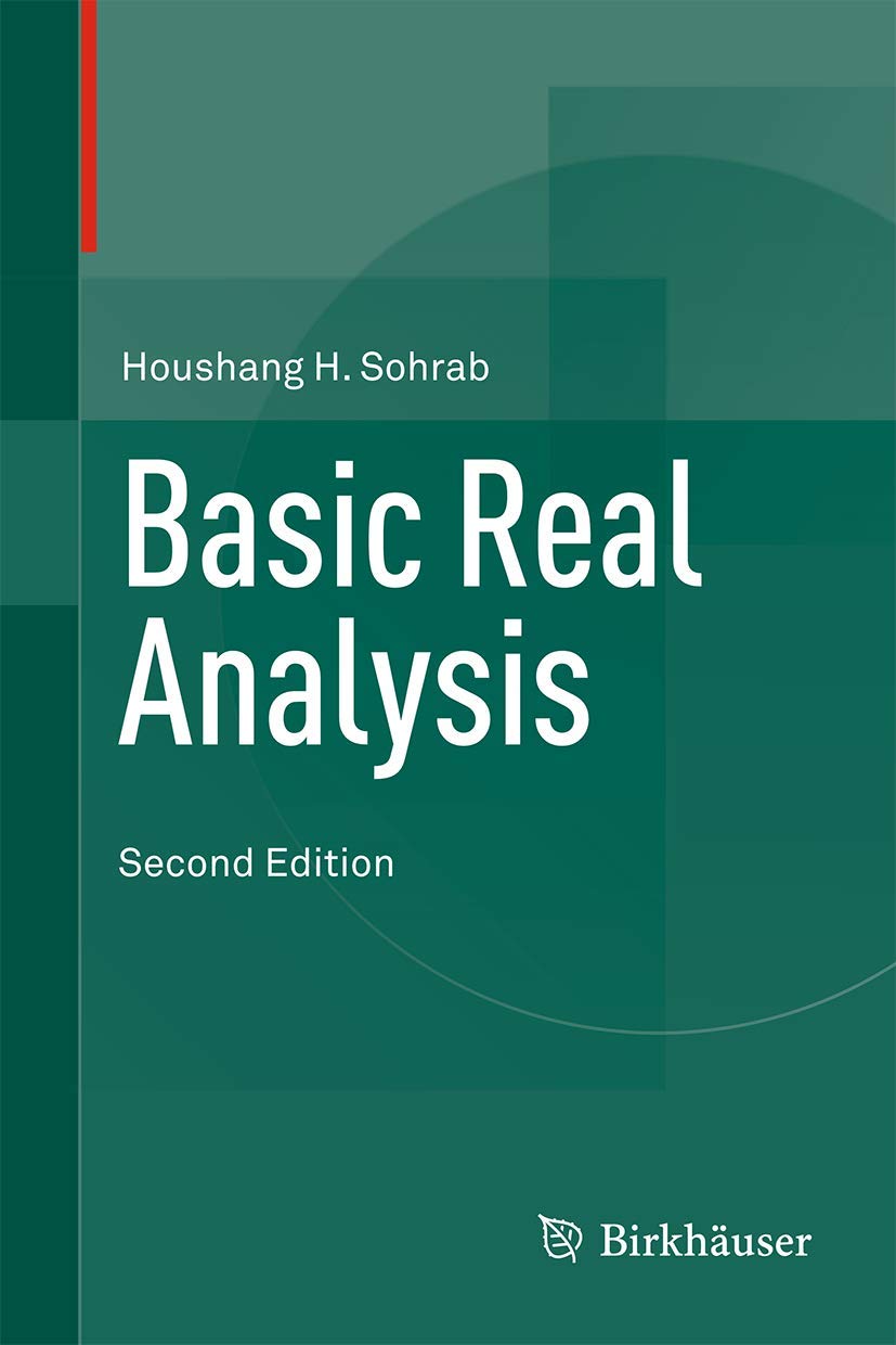 Buy Basic Real Analysis (English, Hardcover, Houshang H. Sohrab) Online at Best Price - GlowMirror