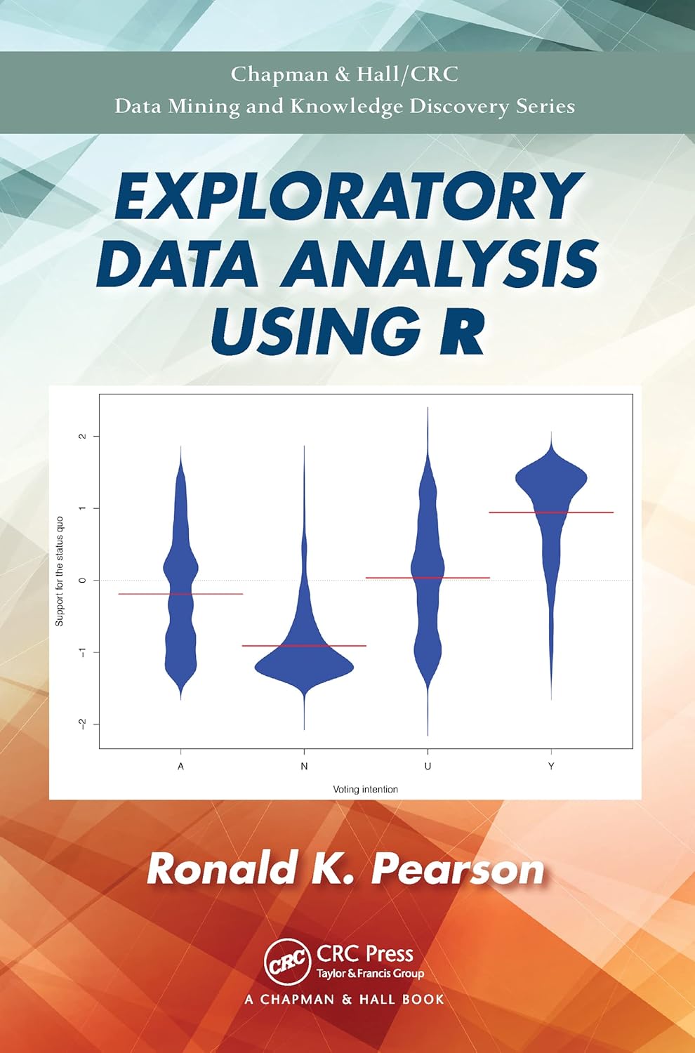 Buy Exploratory Data Analysis Using R (English, Paperback, Ronald K. Pearson) Online at Best Price - GlowMirror