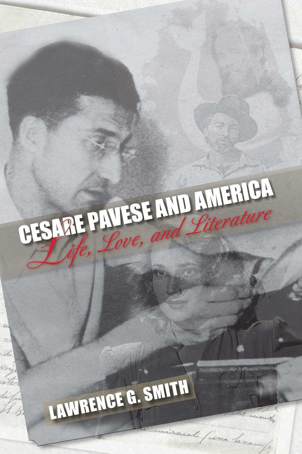 Buy Cesare Pavese and America: Life, Love, and Literature (English, Paperback, Lawrence G. Smith) Online at Best Price - GlowMirror