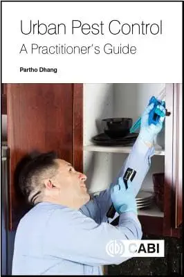 Buy Urban Pest Control: A Practitioner's Guide (English, Paperback, Partho Dhang) Online at Best Price - GlowMirror