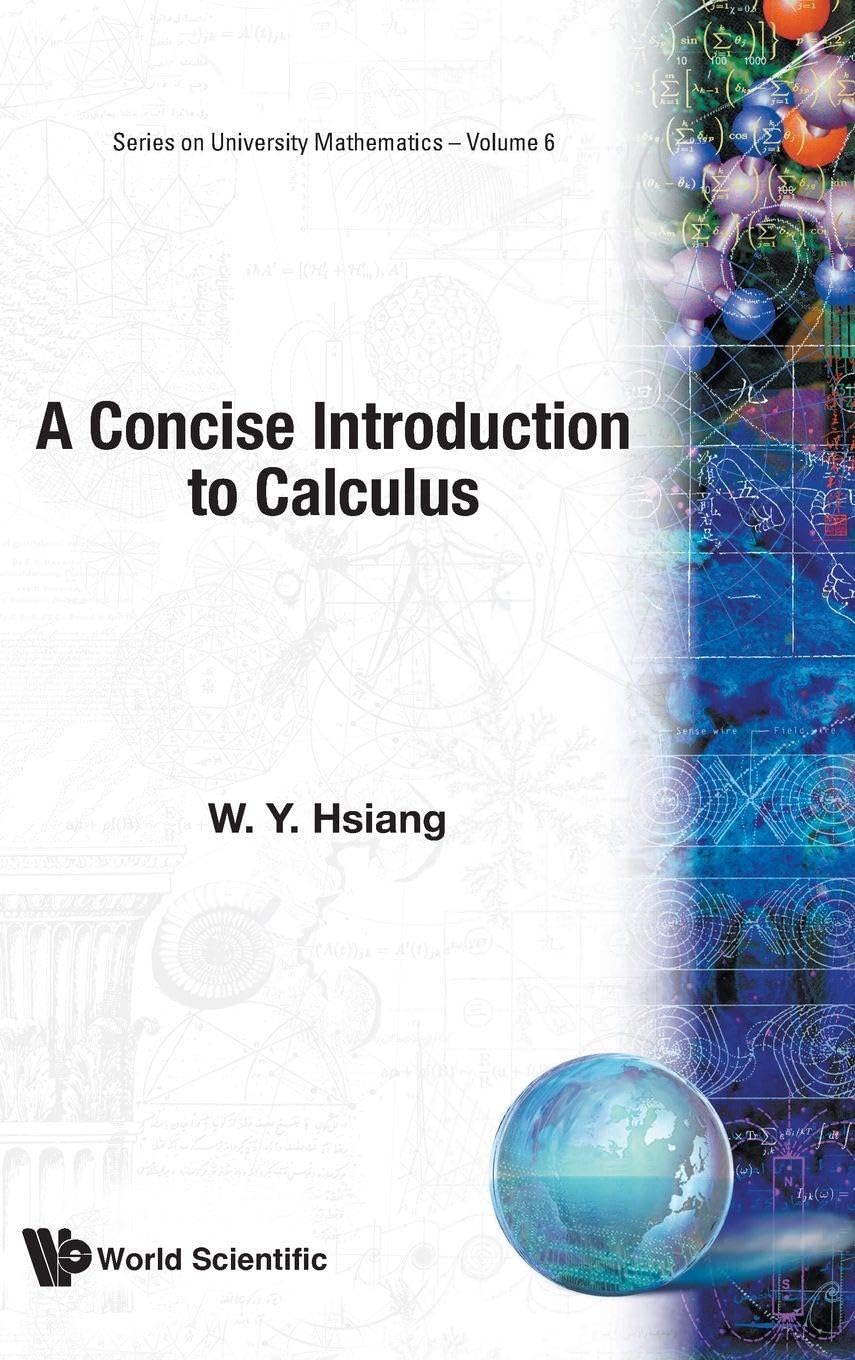 Buy A Concise Introduction to Calculus: 6 (Series on University Mathematics) (English, Hardcover, Wu Yi Hsiang) Online at Best Price - GlowMirror